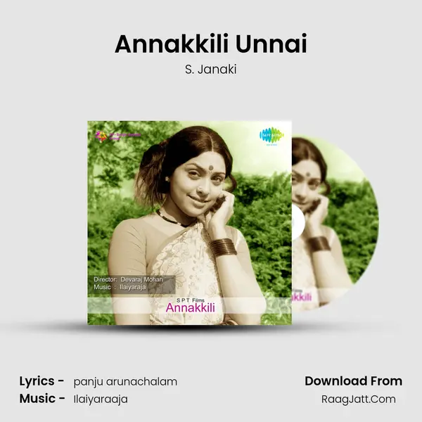 Annakkili Unnai Song mp3 | S. Janaki