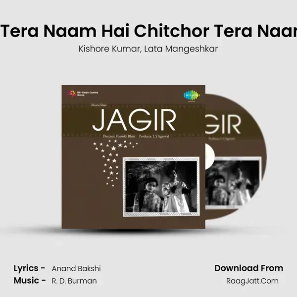 Chor Tera Naam Hai Chitchor Tera Naam Hai Song mp3 | Kishore Kumar