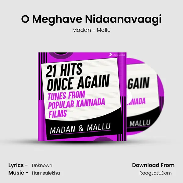 O Meghave Nidaanavaagi Song mp3 | Madan - Mallu