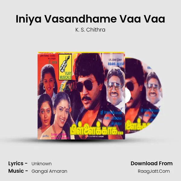 Iniya Vasandhame Vaa Vaa mp3 song