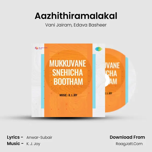 Aazhithiramalakal mp3 song