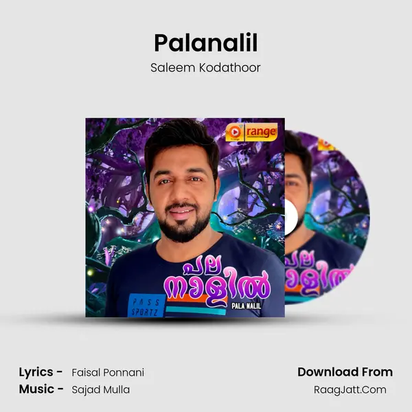 Palanalil Song mp3 | Saleem Kodathoor