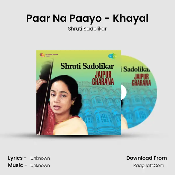 Paar Na Paayo - Khayal mp3 song