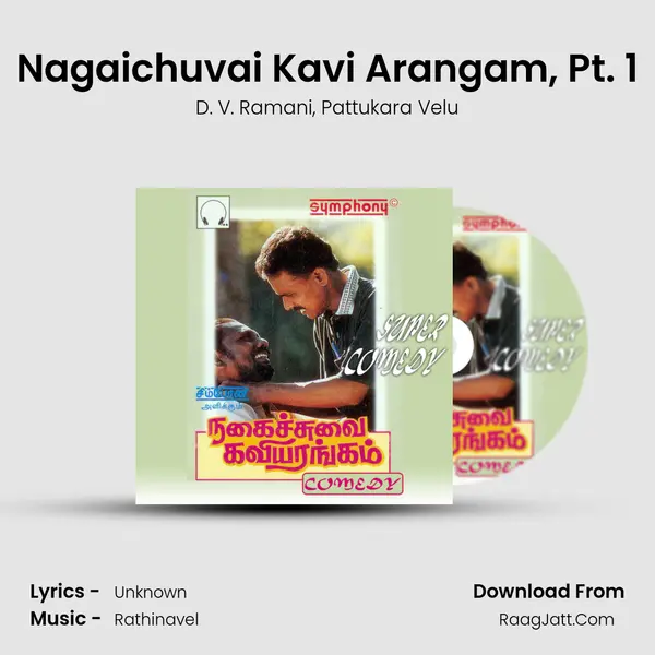 Nagaichuvai Kavi Arangam, Pt. 1 mp3 song