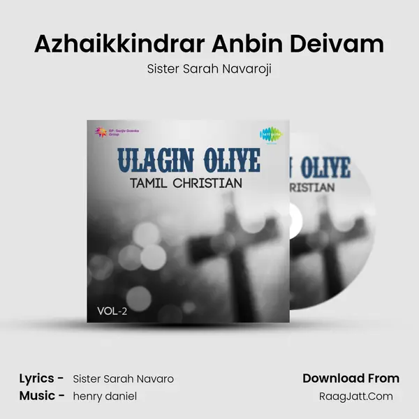 Azhaikkindrar Anbin Deivam mp3 song