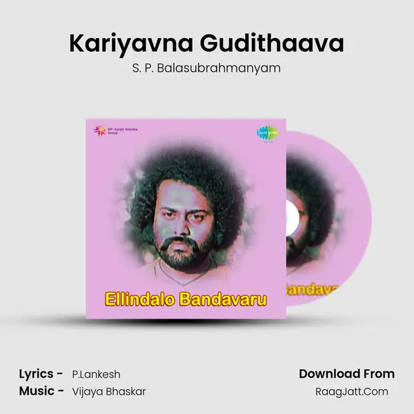 Kariyavna Gudithaava Song mp3 | S. P. Balasubrahmanyam