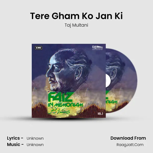 Tere Gham Ko Jan Ki Song mp3 | Taj Multani