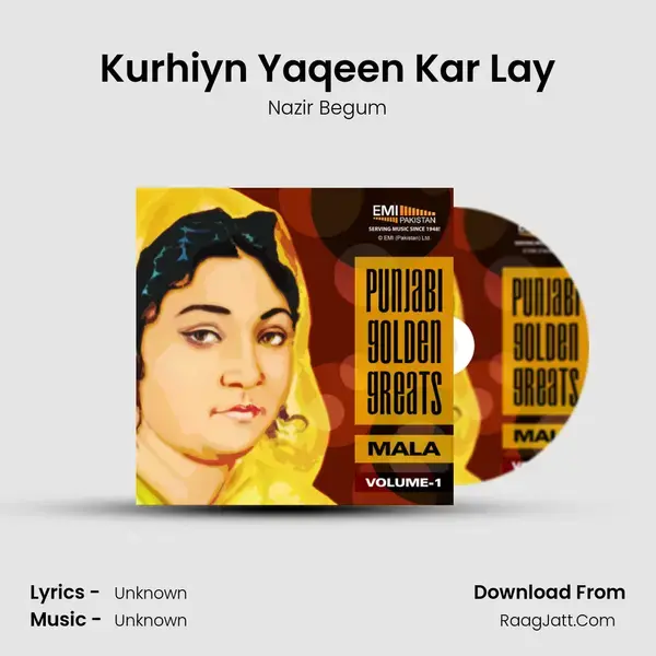 Kurhiyn Yaqeen Kar Lay Song mp3 | Nazir Begum