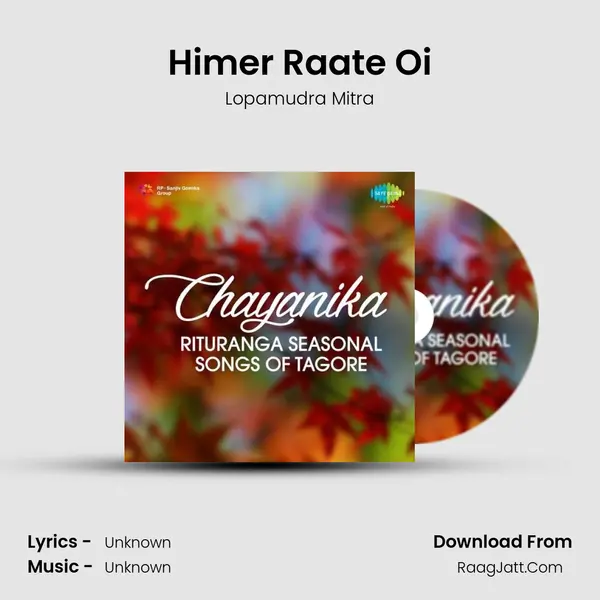 Himer Raate Oi Song mp3 | Lopamudra Mitra