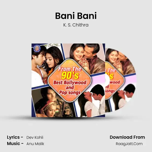 Bani Bani Song mp3 | K. S. Chithra