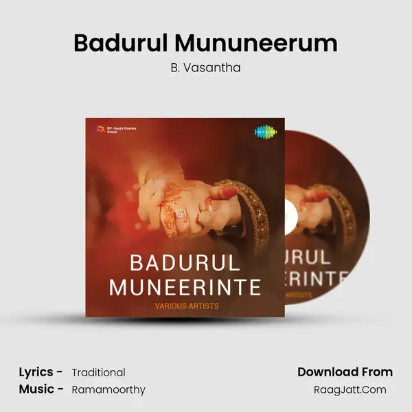 Badurul Mununeerum Song mp3 | B. Vasantha