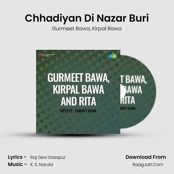 Chhadiyan Di Nazar Buri mp3 song