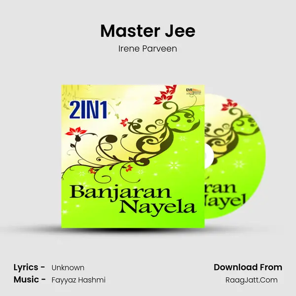 Master Jee Song mp3 | Irene Parveen