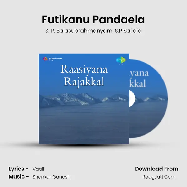 Futikanu Pandaela Song mp3 | S. P. Balasubrahmanyam