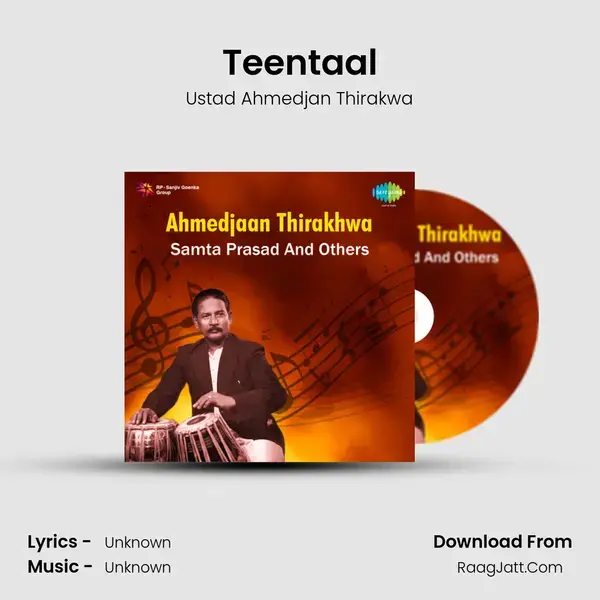 Teentaal Song mp3 | Ustad Ahmedjan Thirakwa