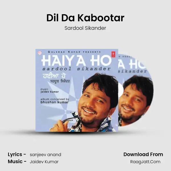 Dil Da Kabootar Song mp3 | Sardool Sikander