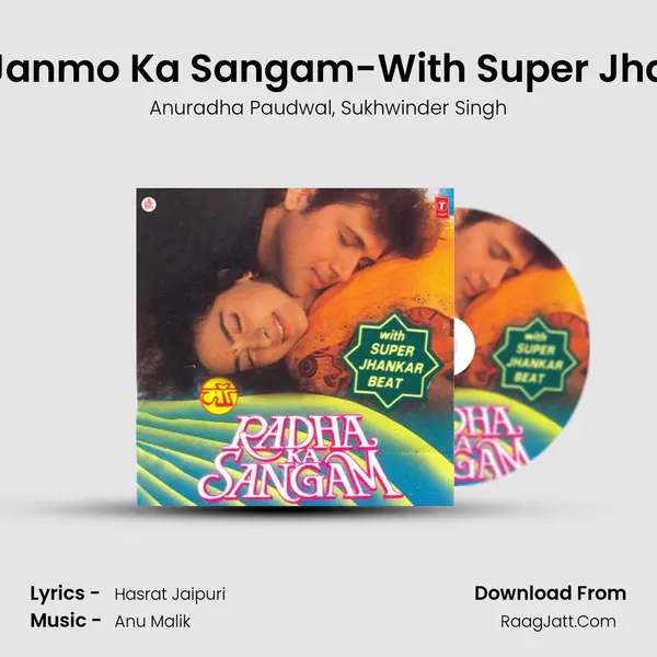 Prem Hai Janmo Ka Sangam-With Super Jhankar Beat Song mp3 | Anuradha Paudwal