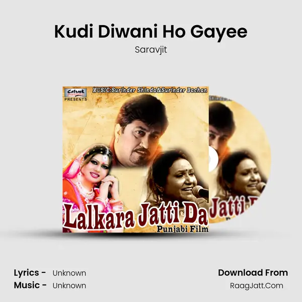 Kudi Diwani Ho Gayee Song mp3 | Saravjit