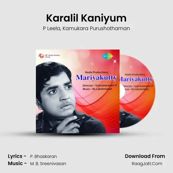 Karalil Kaniyum Song mp3 | P Leela