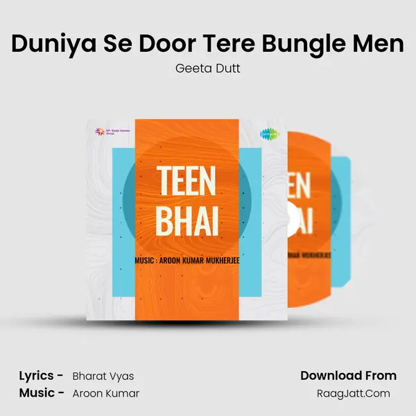 Duniya Se Door Tere Bungle Men mp3 song