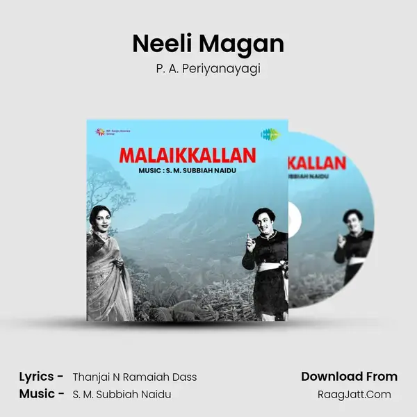 Neeli Magan mp3 song