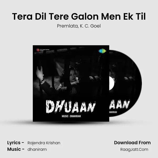 Tera Dil Tere Galon Men Ek Til Song mp3 | Premlata