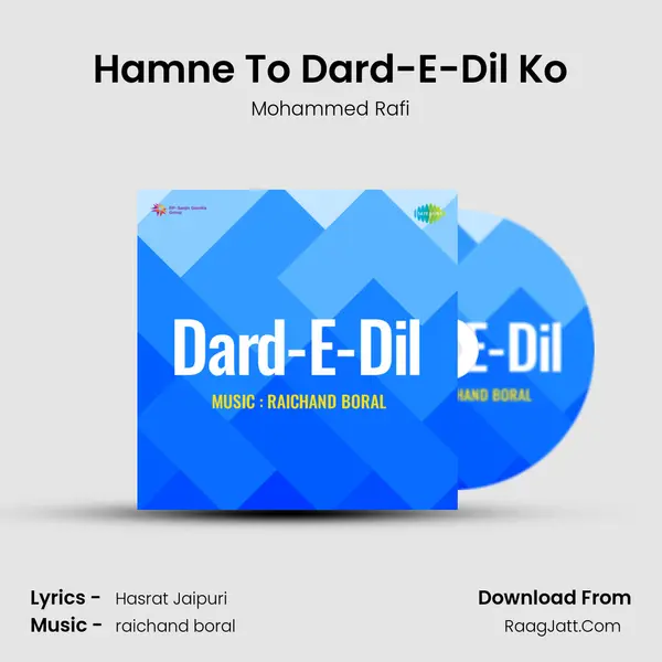 Hamne To Dard-E-Dil Ko Song mp3 | Mohammed Rafi