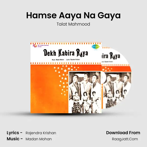 Hamse Aaya Na Gaya Song mp3 | Talat Mahmood