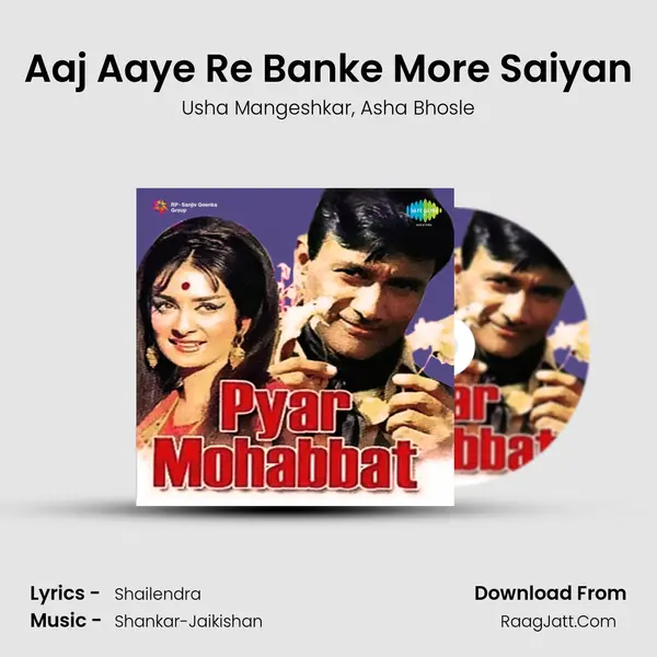 Aaj Aaye Re Banke More Saiyan Song mp3 | Usha Mangeshkar