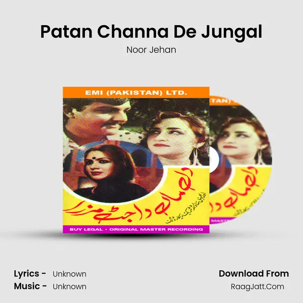 Patan Channa De Jungal Song mp3 | Noor Jehan