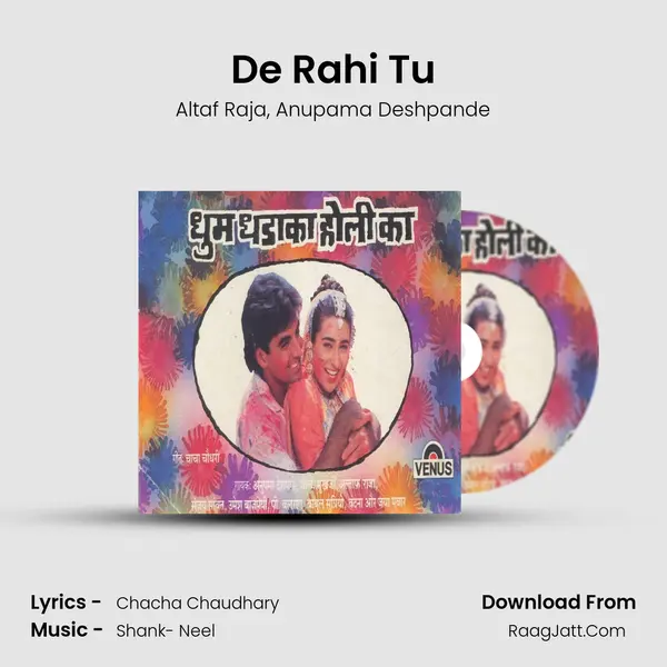 De Rahi Tu Song mp3 | Altaf Raja