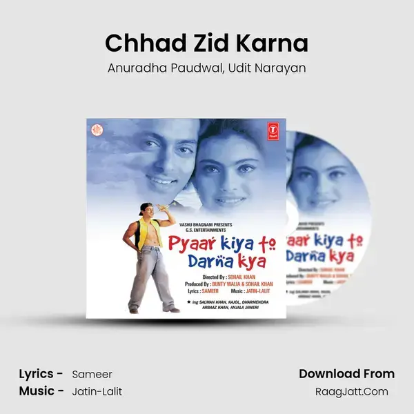 Chhad Zid Karna Song mp3 | Anuradha Paudwal