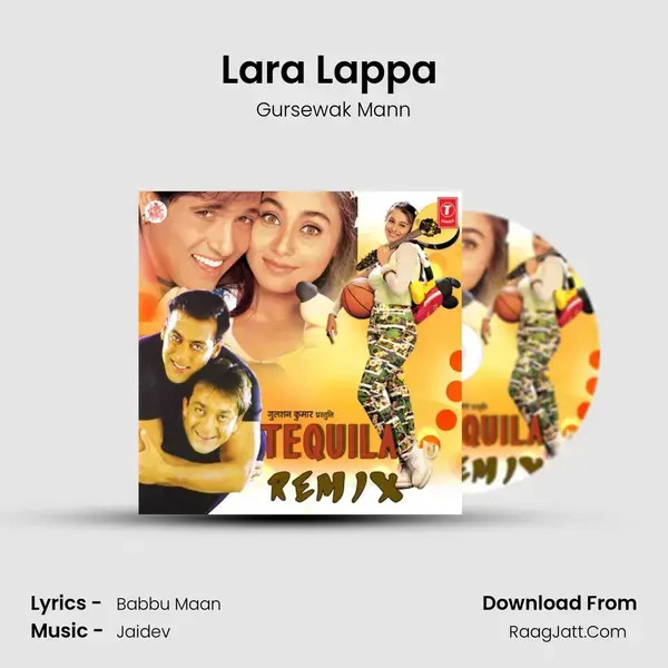 Lara Lappa (Remix) Song mp3 | Gursewak Mann