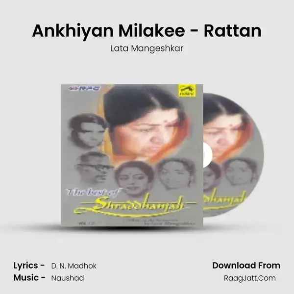 Ankhiyan Milakee - Rattan Song mp3 | Lata Mangeshkar