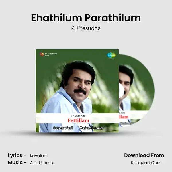 Ehathilum Parathilum Song mp3 | K J Yesudas