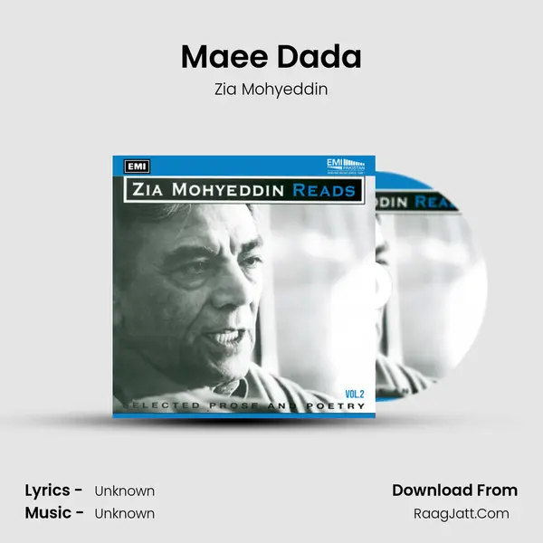 Maee Dada Song mp3 | Zia Mohyeddin