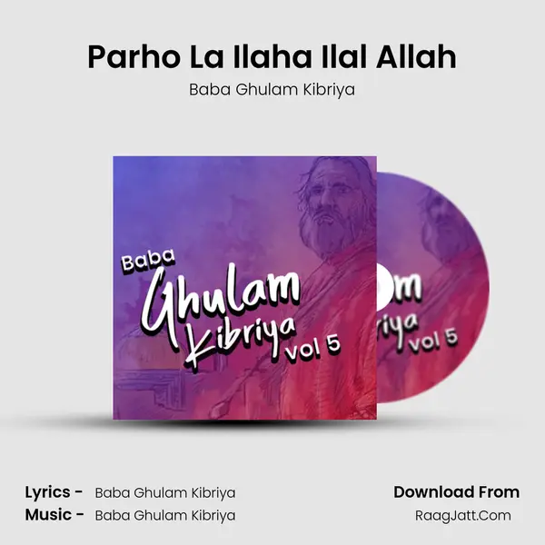 Parho La Ilaha Ilal Allah mp3 song