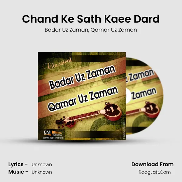 Chand Ke Sath Kaee Dard Song mp3 | Badar Uz Zaman