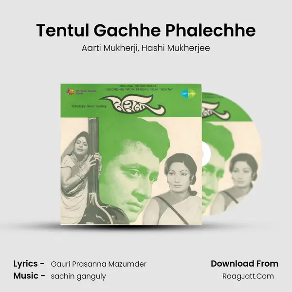 Tentul Gachhe Phalechhe Song mp3 | Aarti Mukherji