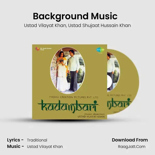 Background Music (Part - 2) (Kadambari) Song mp3 | Ustad Vilayat Khan