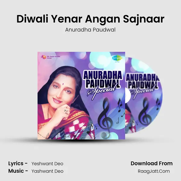 Diwali Yenar Angan Sajnaar Song mp3 | Anuradha Paudwal