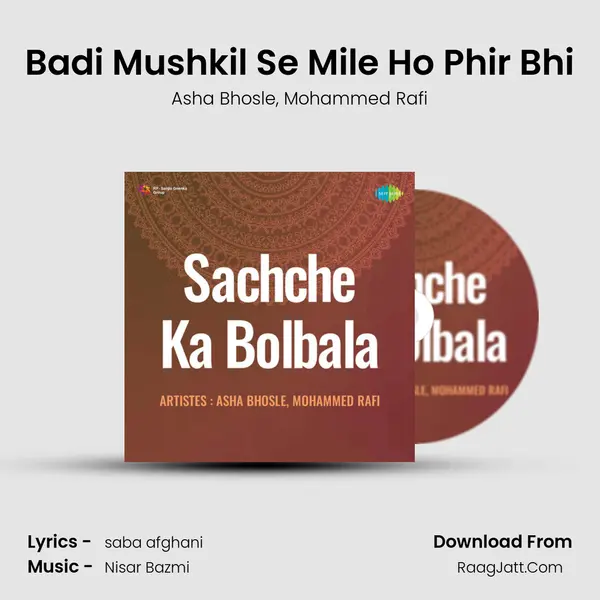 Badi Mushkil Se Mile Ho Phir Bhi Song mp3 | Asha Bhosle