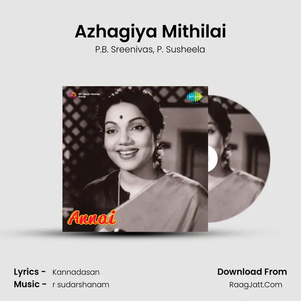 Azhagiya Mithilai Song mp3 | P.B. Sreenivas