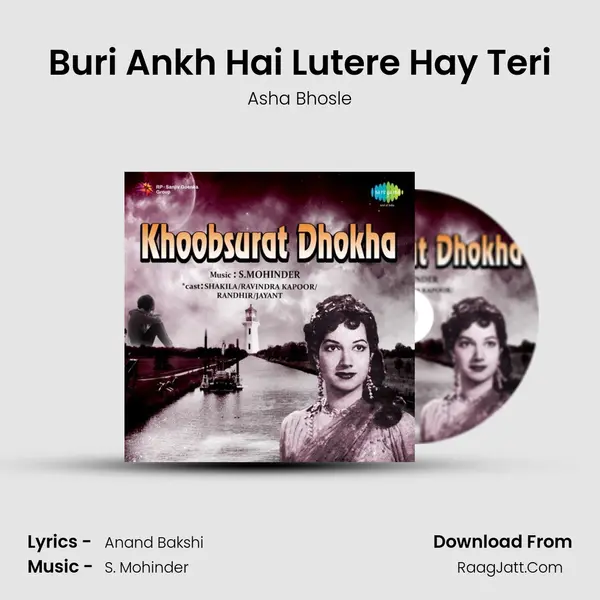 Buri Ankh Hai Lutere Hay Teri Song mp3 | Asha Bhosle