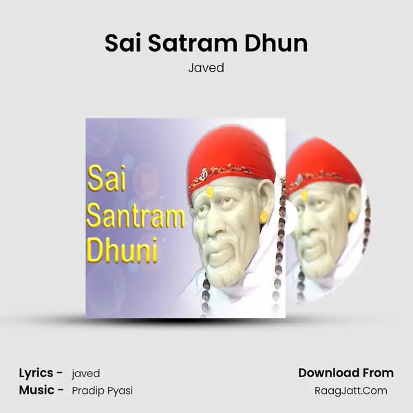 Sai Satram Dhun Song mp3 | Javed