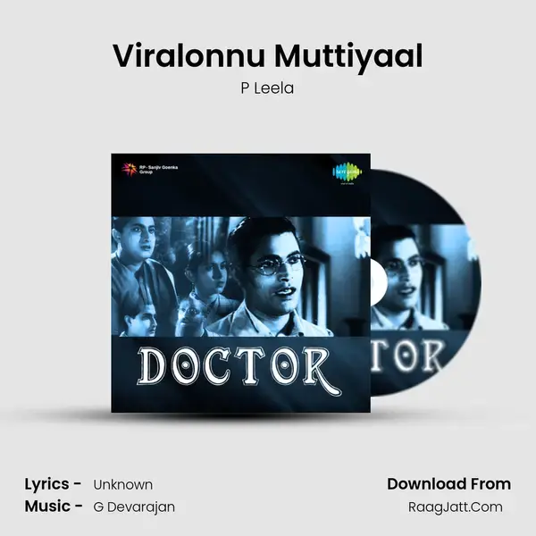 Viralonnu Muttiyaal Song mp3 | P Leela