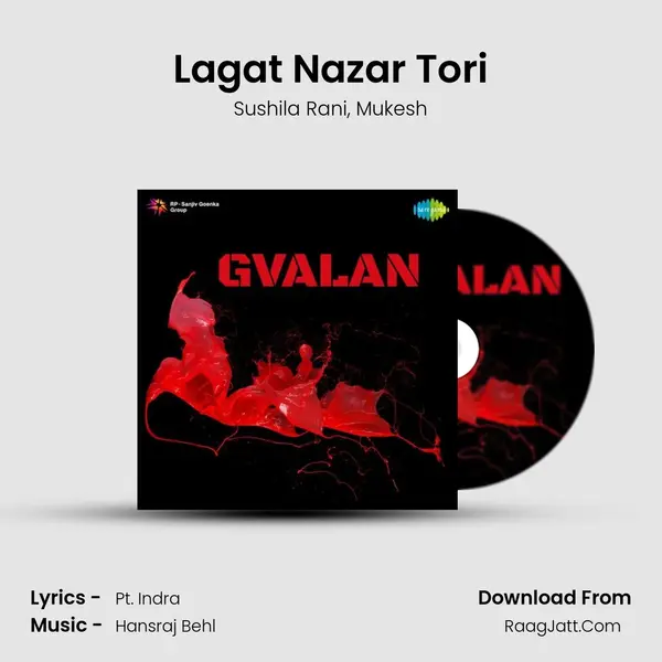 Lagat Nazar Tori Song mp3 | Sushila Rani