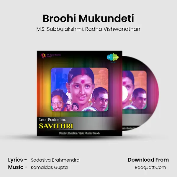 Broohi Mukundeti Song mp3 | M.S. Subbulakshmi