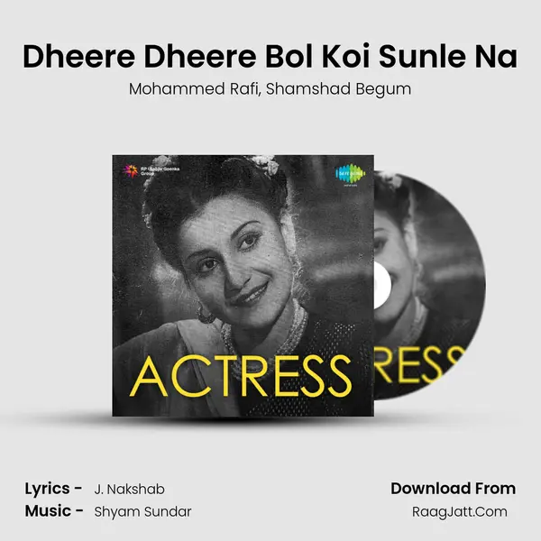 Dheere Dheere Bol Koi Sunle Na Song mp3 | Mohammed Rafi