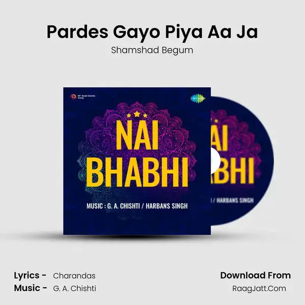 Pardes Gayo Piya Aa Ja Song mp3 | Shamshad Begum